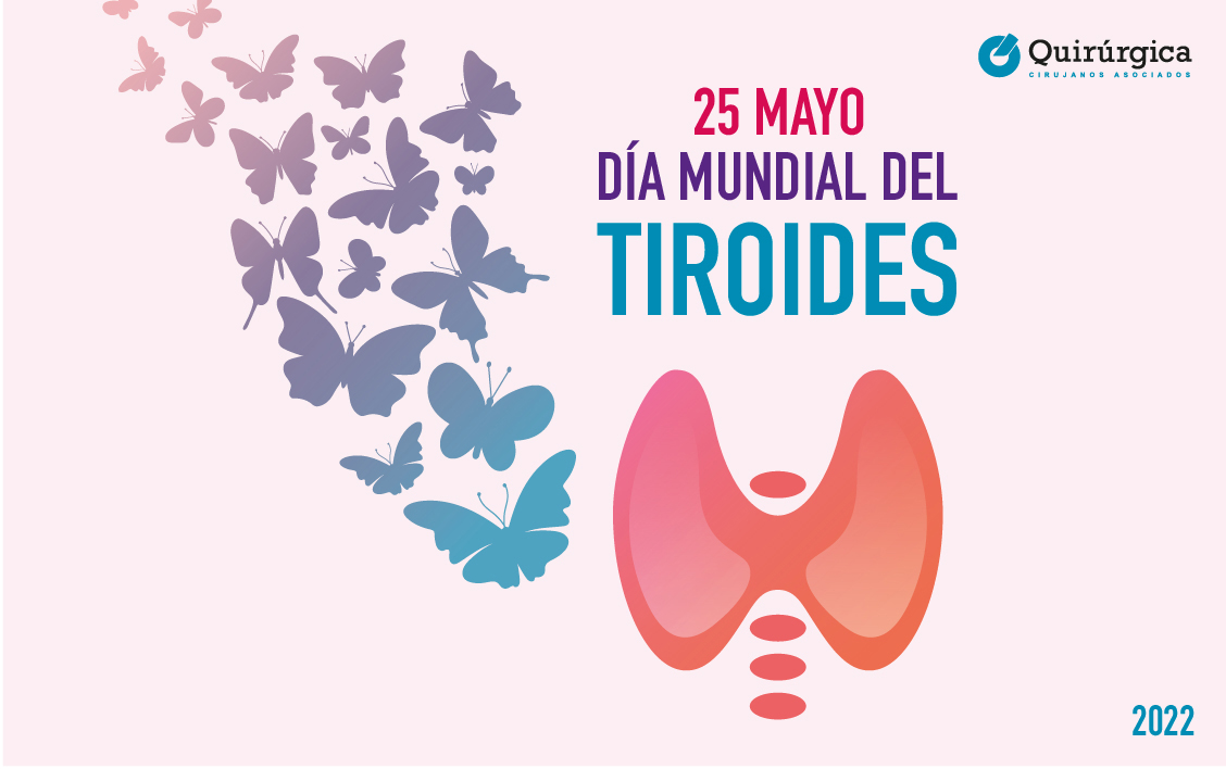 Día Mundial de la Tiroides: prevención y diagnóstico precoz, las claves